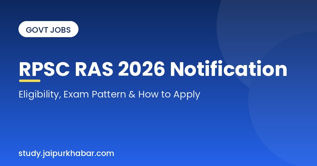 RPSC RAS 2026 notification details