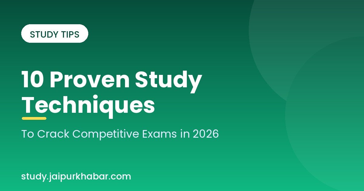 Study techniques to crack competitive exams