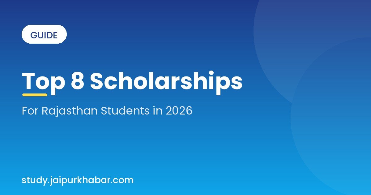 Top scholarships for Rajasthan students 2026